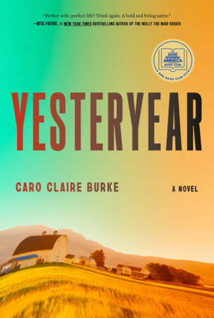 Yesteryear by Caro Claire Burke cover